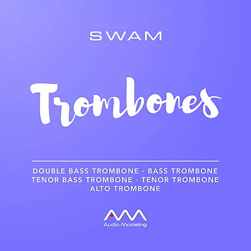 Audio Modeling SWAM Solo Trombones (Download)