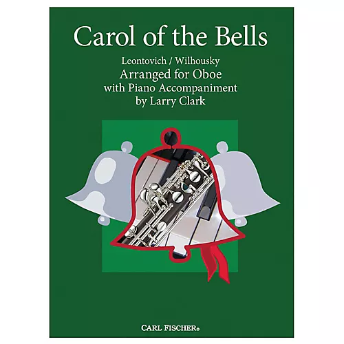 Carl Fischer Carol Of The Bells - Oboe With Piano Accompaniment