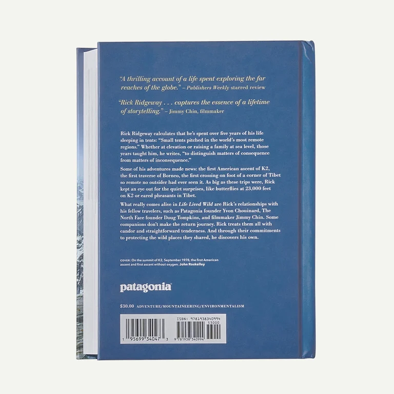 Life Lived Wild: Adventures at the Edge of the Map by Rick Ridgeway (hardcover book)