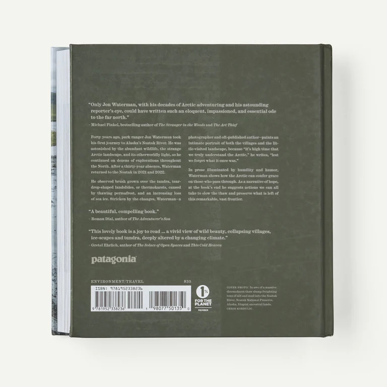 Into the Thaw: Witnessing Wonder amid the Arctic Climate Crisis (Hardcover Book)