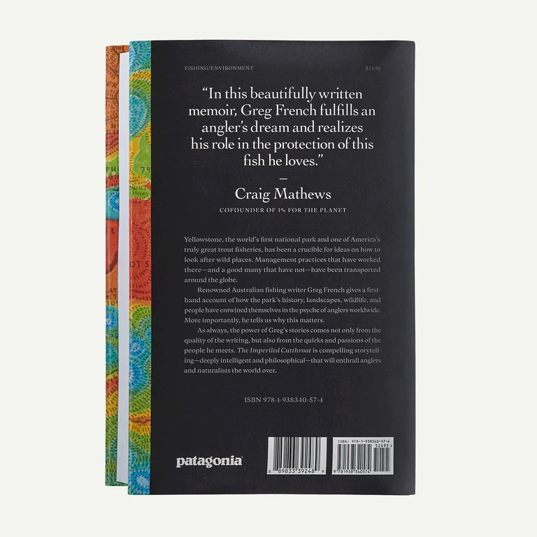 The Imperiled Cutthroat: Tracing the Fate of Yellowstone's Native Trout by Greg French (hardcover book)