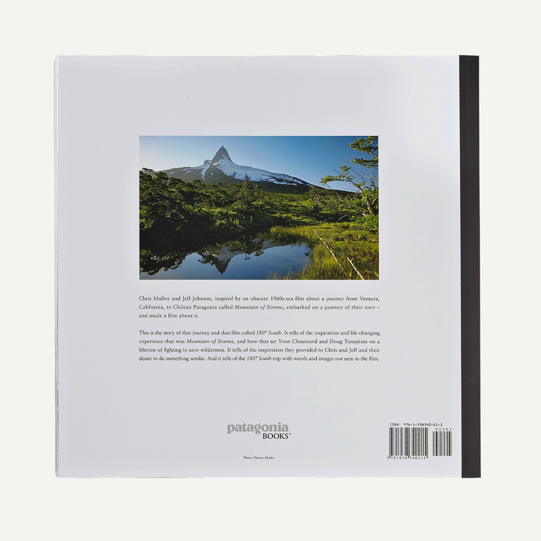 180&deg; South: Conquerors of the Useless Book from Patagonia by Yvon Chouinard - Jeff Johnson - and Chris Malloy