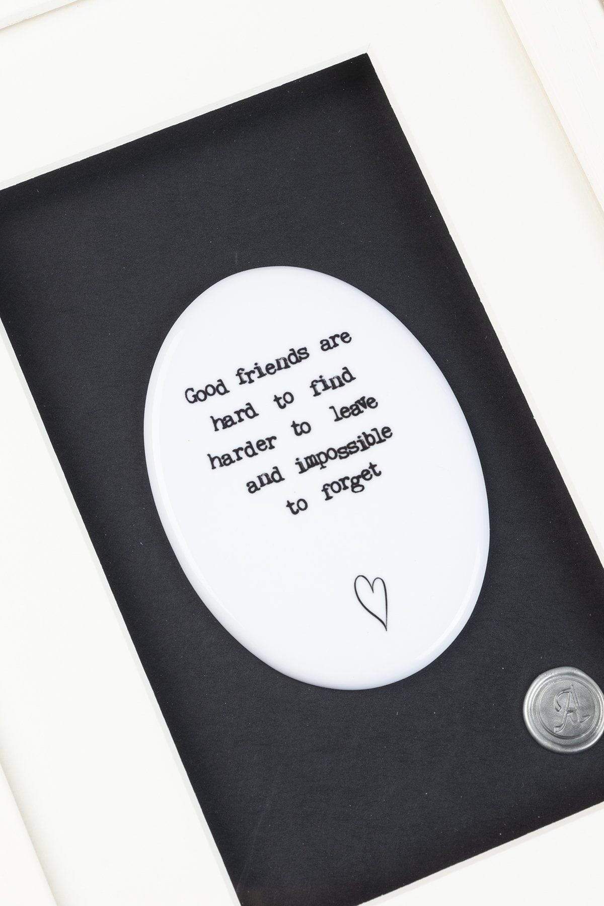 Ceramic Art-Good Friends Are Hard To Find