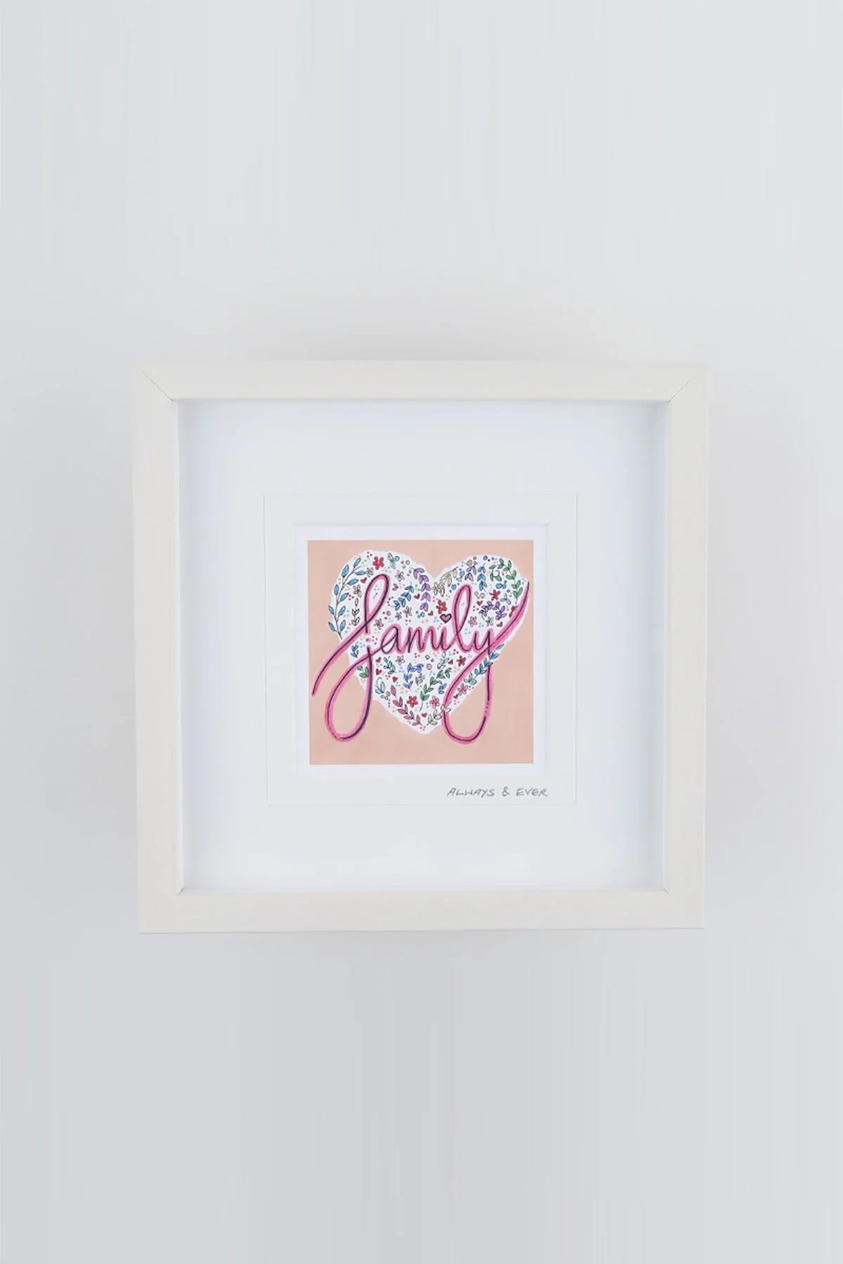 Always & Ever Small Framed Art Print