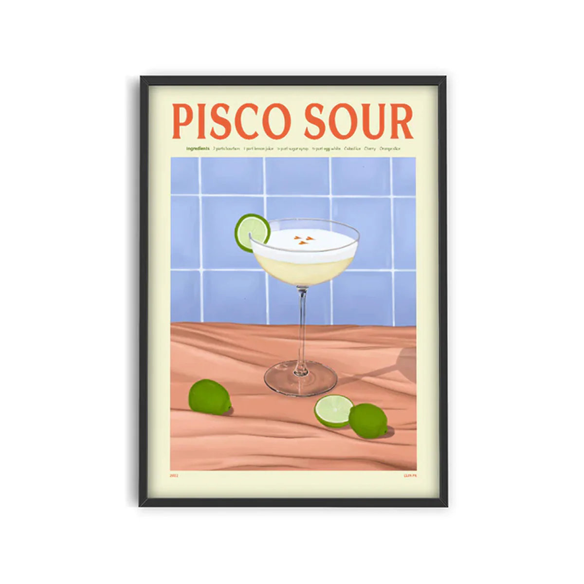Affiche Cocktail - Elin PK - Pisco Sour