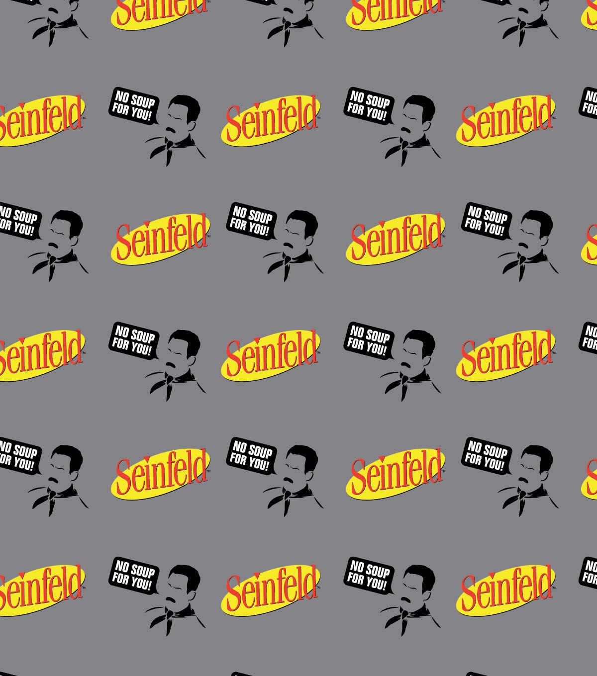 Seinfeld No Soup For You Pop Culture Cotton Fabric