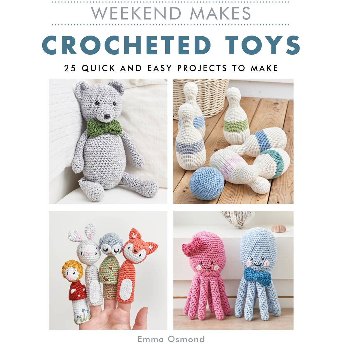 Weekend Makes Crocheted Toys