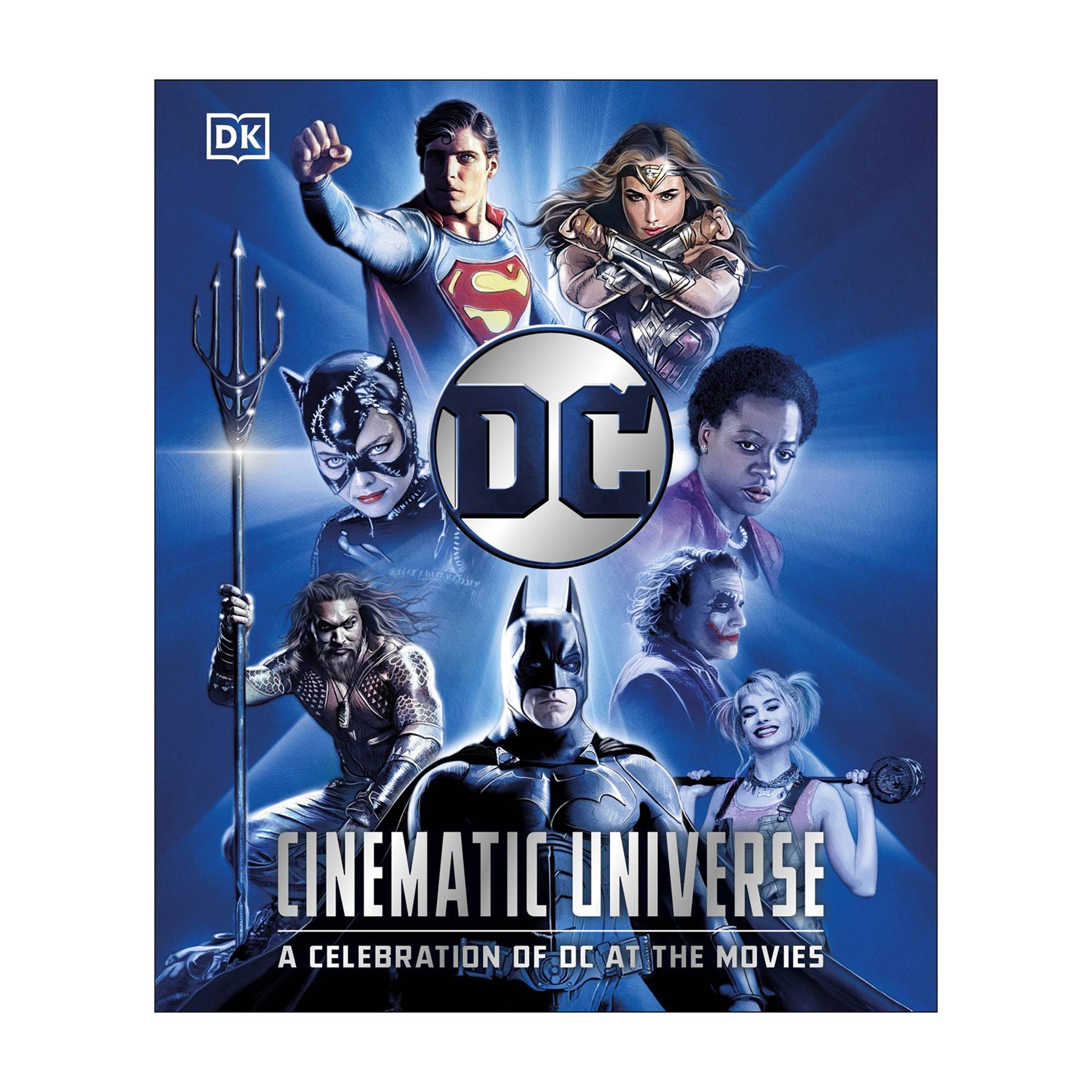 DC Cinematic Universe: A Celebration of DC at the Movies