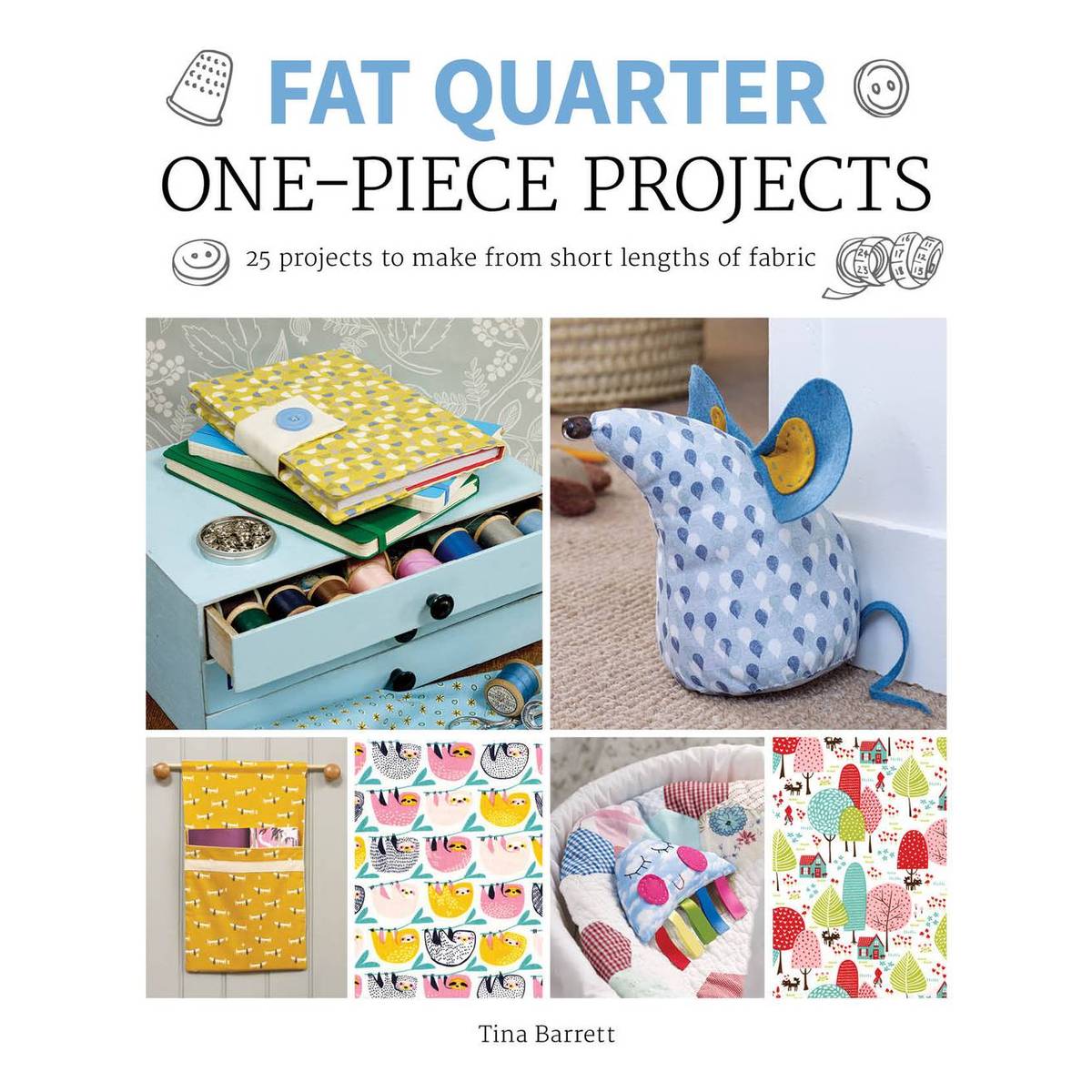 Fat Quarter One-Piece Projects