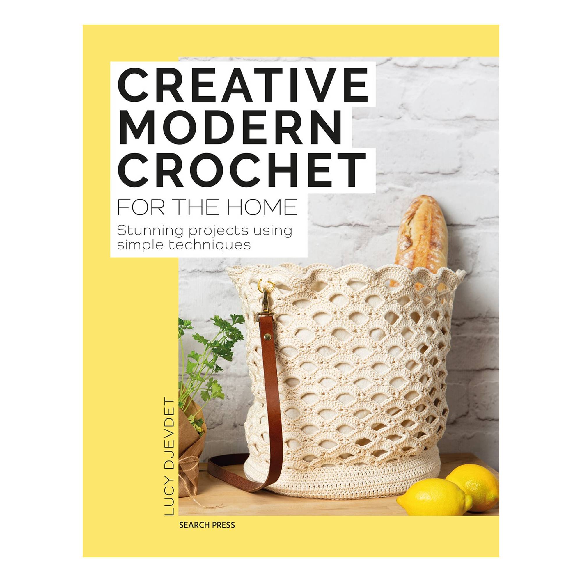 Creative Modern Crochet for the Home