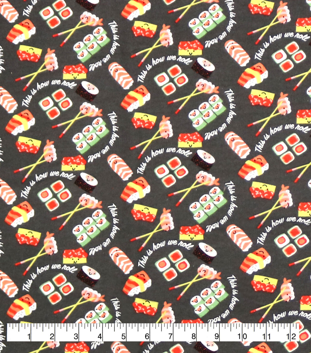 This Is How We Roll Super Snuggle Flannel Fabric