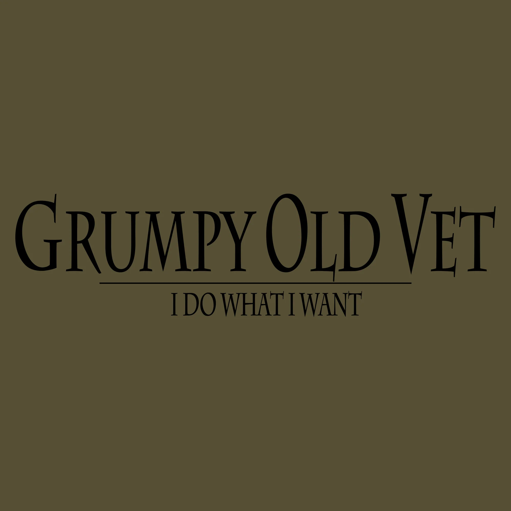 Grumpy Old Vet T-Shirt - Military Green